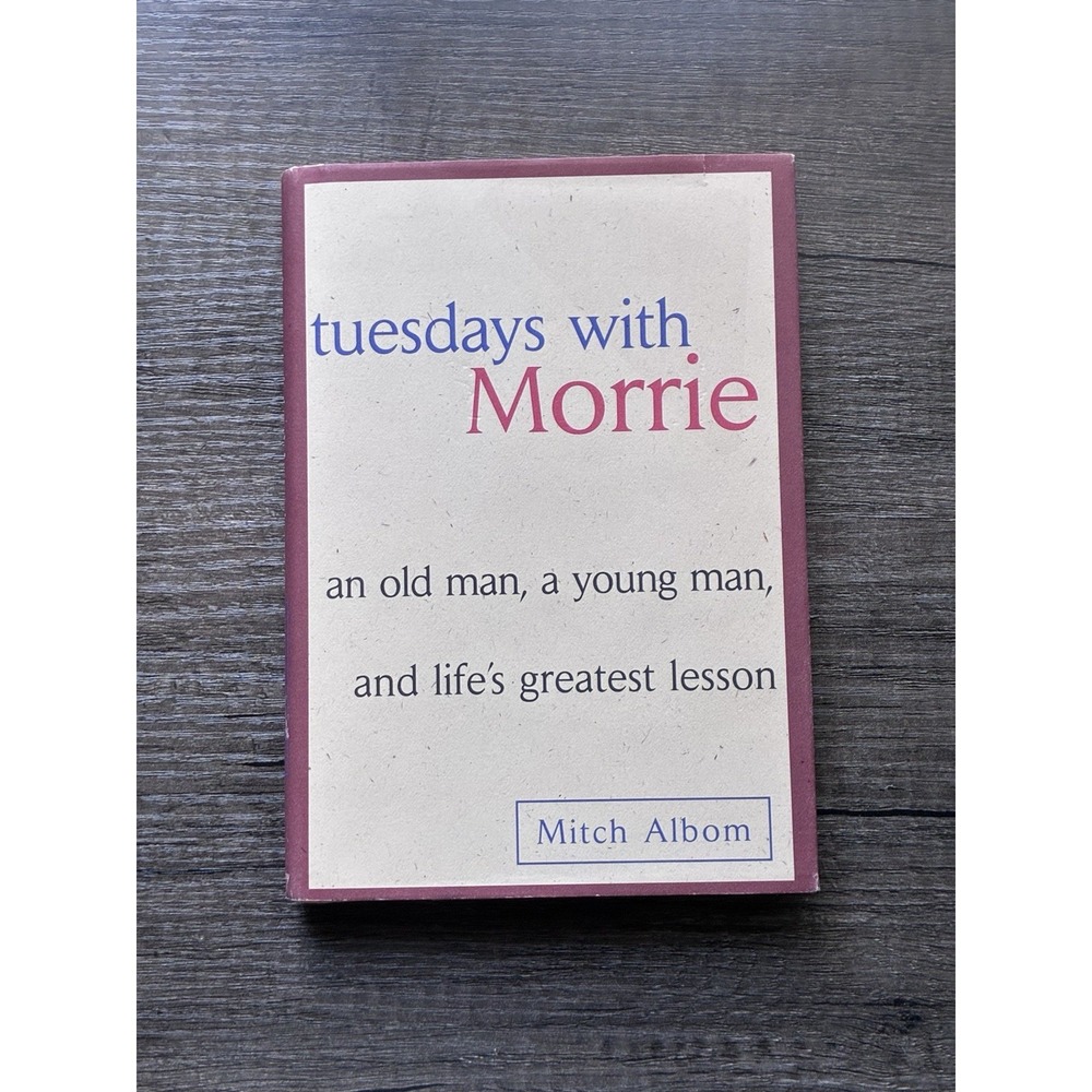 Tuesdays with Morrie Mitch Albom Hardcover Vintage Memoir Book Dust Jacket 1997